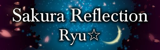 Sakura Reflection - DanceDanceRevolution A (AC) (BETA) - Simfiles - ZIv